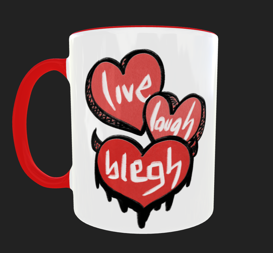 Live Laugh Blegh cana