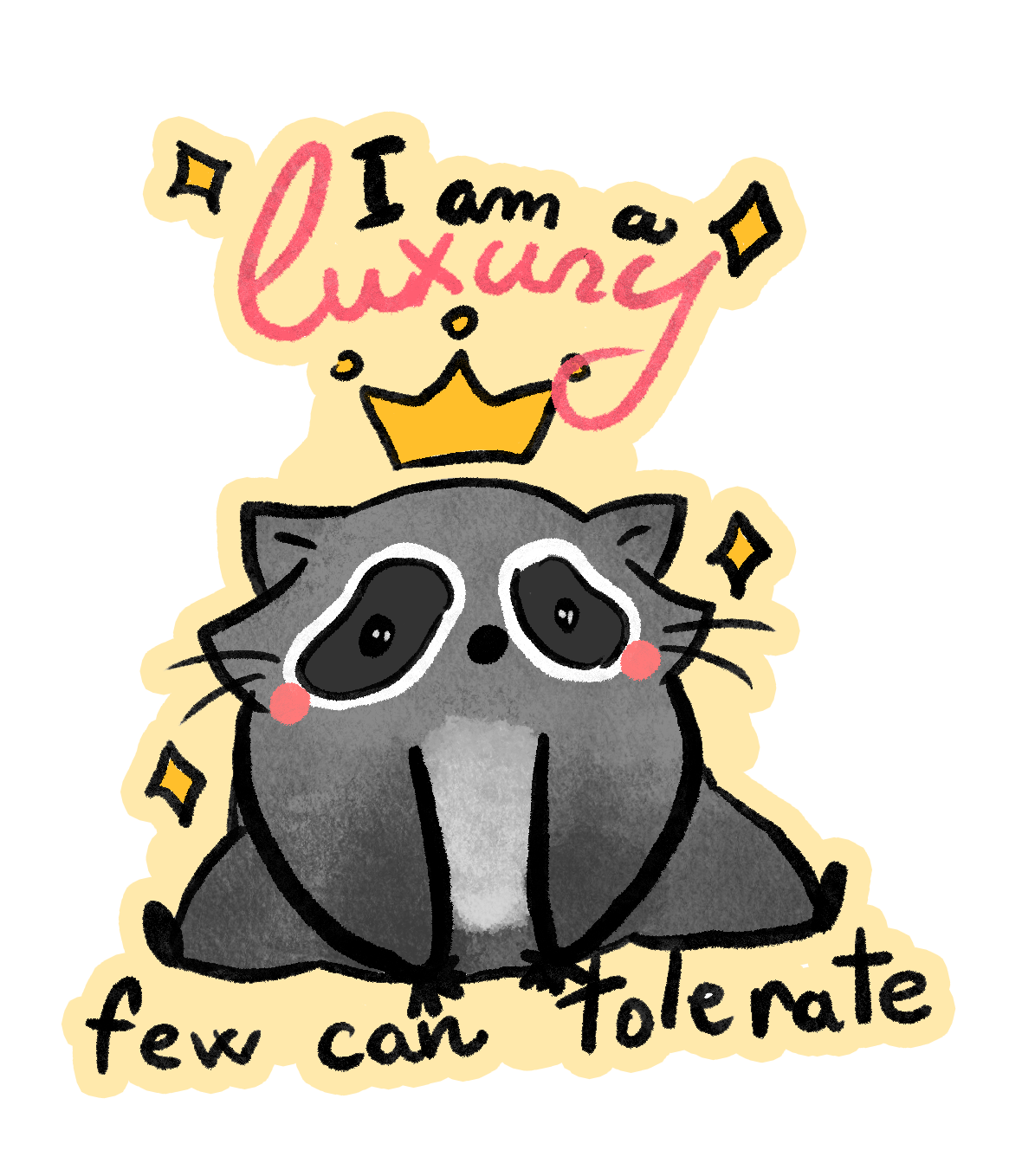 I Am a Luxury sticker