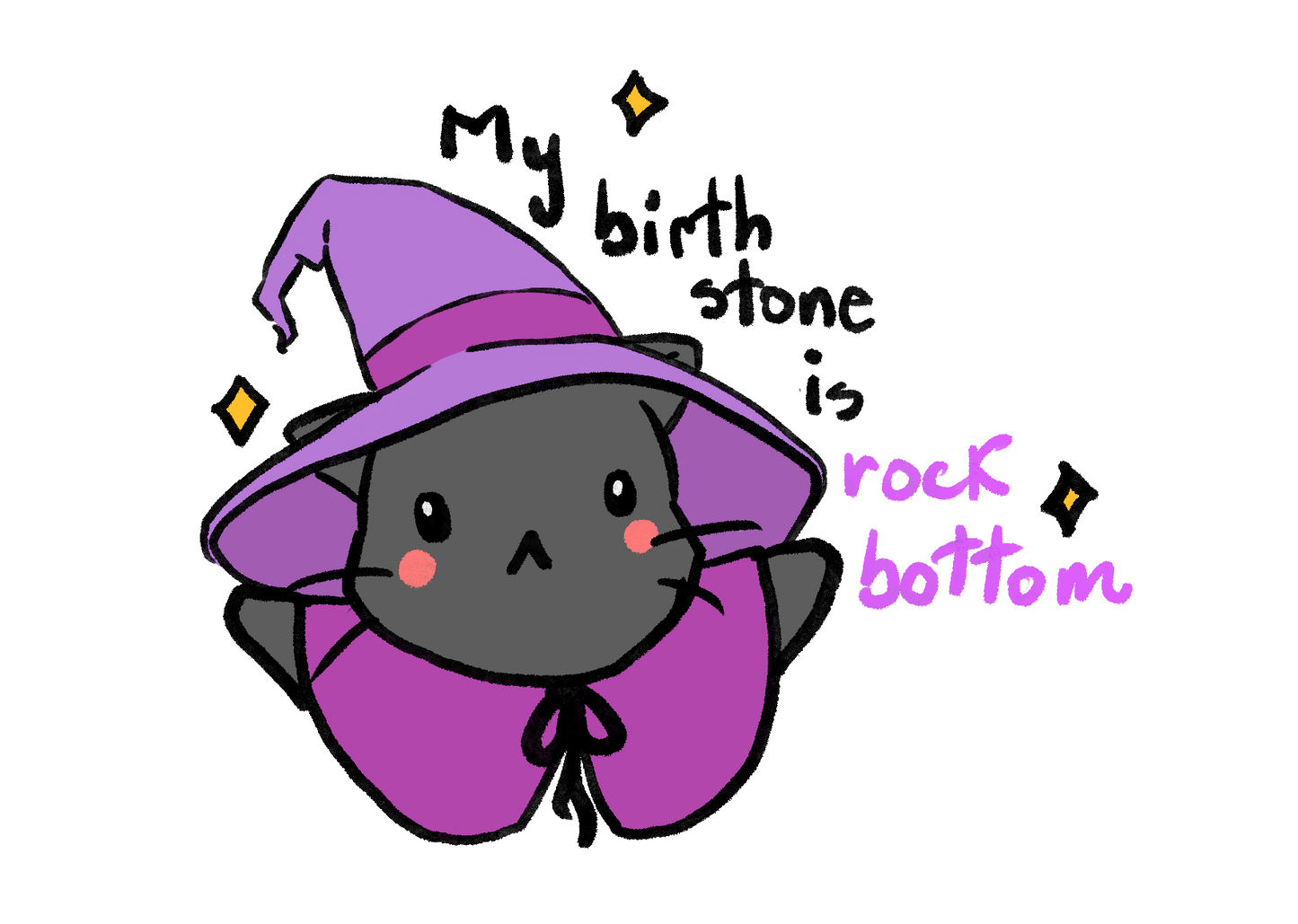 My Birth Stone Is Rock Bottom cat sticker