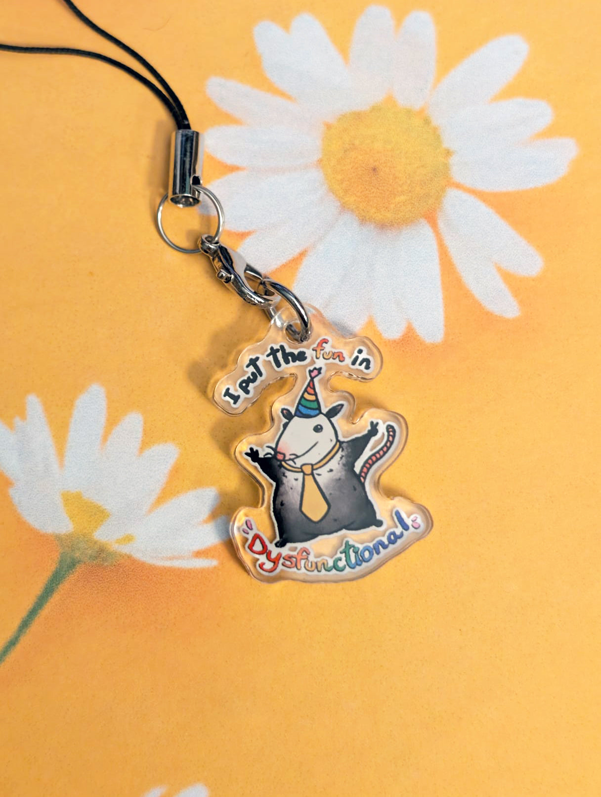 I put the fun in dysFUNctional phone charm