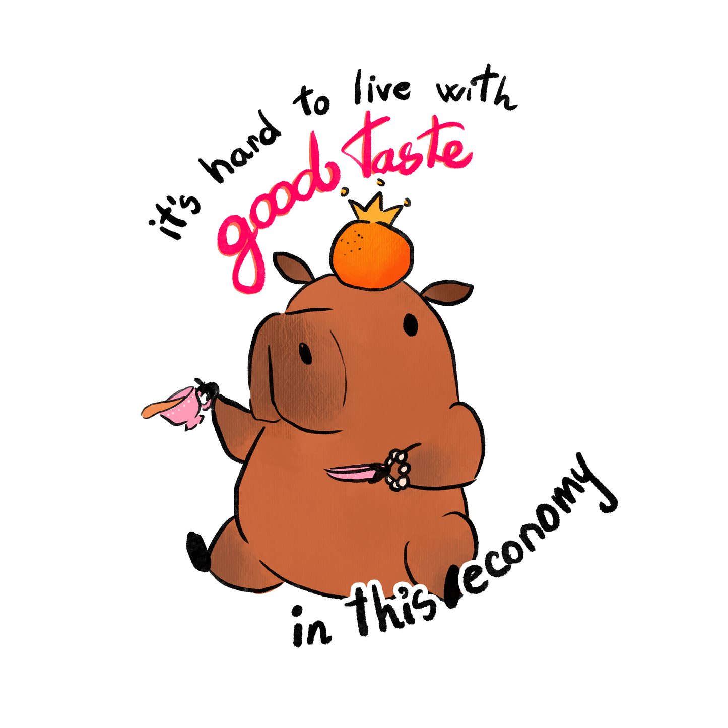 Good Taste Capybara sticker