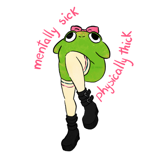 Mentally sick physically thick