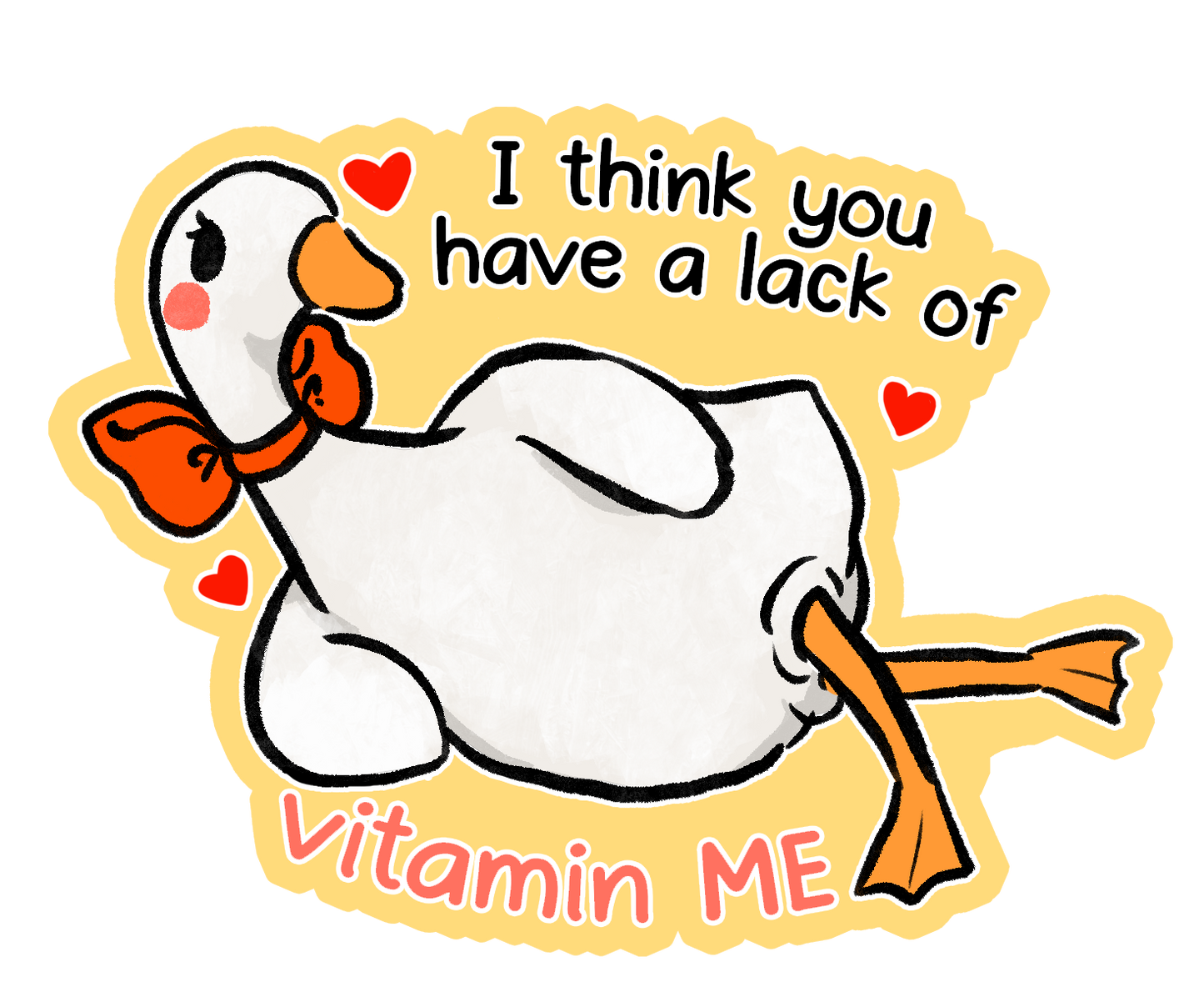 Goose Lack Of Vitamin ME sticker