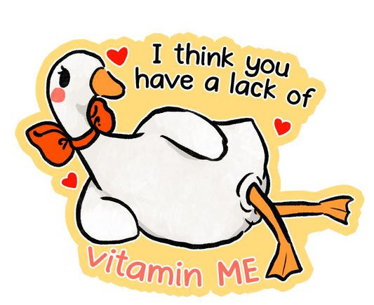Goose Lack Of Vitamin ME sticker